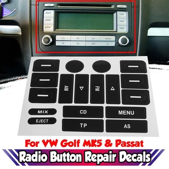Chegada nova MK5 Botão de Rádio de Reparação de Decalques Adesivo de Carro Rádio FM Para VW Golf MK5 E Passat