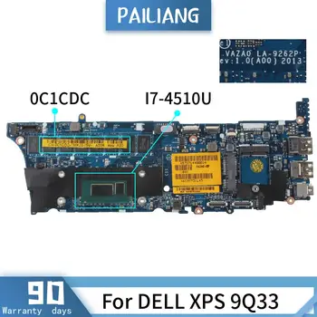 PAILIANG Laptop placa-mãe Para o DELL XPS 9Q33 I7-4510U placa-mãe CN-0C1CDC LA-9262P SR1EB 8G TESTADO